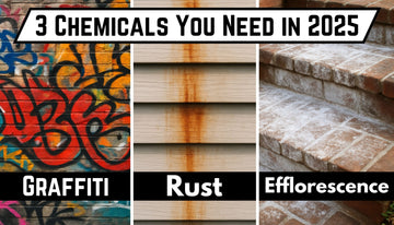 3 Chemicals You Need in 2025 banner with three panels showing graffiti wall, rust streaks on siding and efflorescence on brick steps