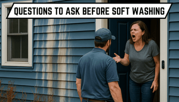 Questions to Ask Before Soft Washing banner with angry homeowner yelling at soft wash technician beside dirty blue siding