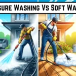 Pressure Washing Vs Soft Washing