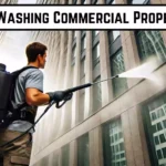 Soft Washing for Commercial Properties