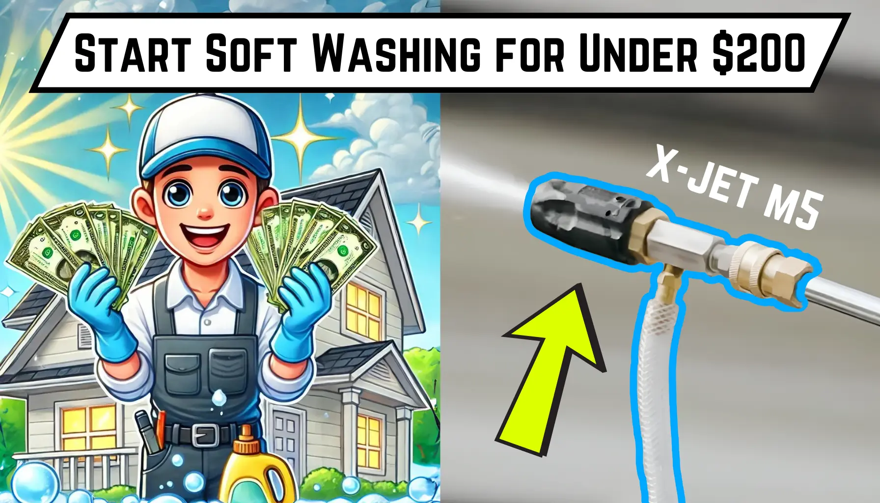 Start Soft Washing for Under 200